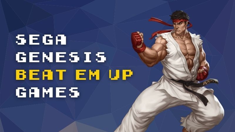 Best Sega Genesis Beat 'em Ups